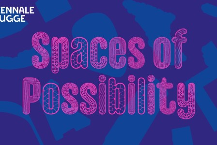 Triennale Bruges 2024 - Spaces of Possibility